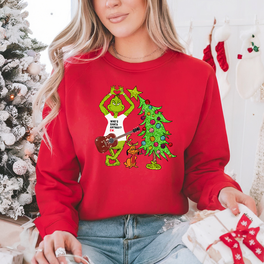 Who's Santa Anyway? Ew.  - Christmas Jumper Sweatshirt