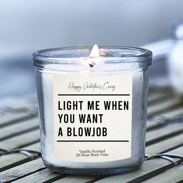 Light This Candle When You Want Any Occasion Gift Funny Candle