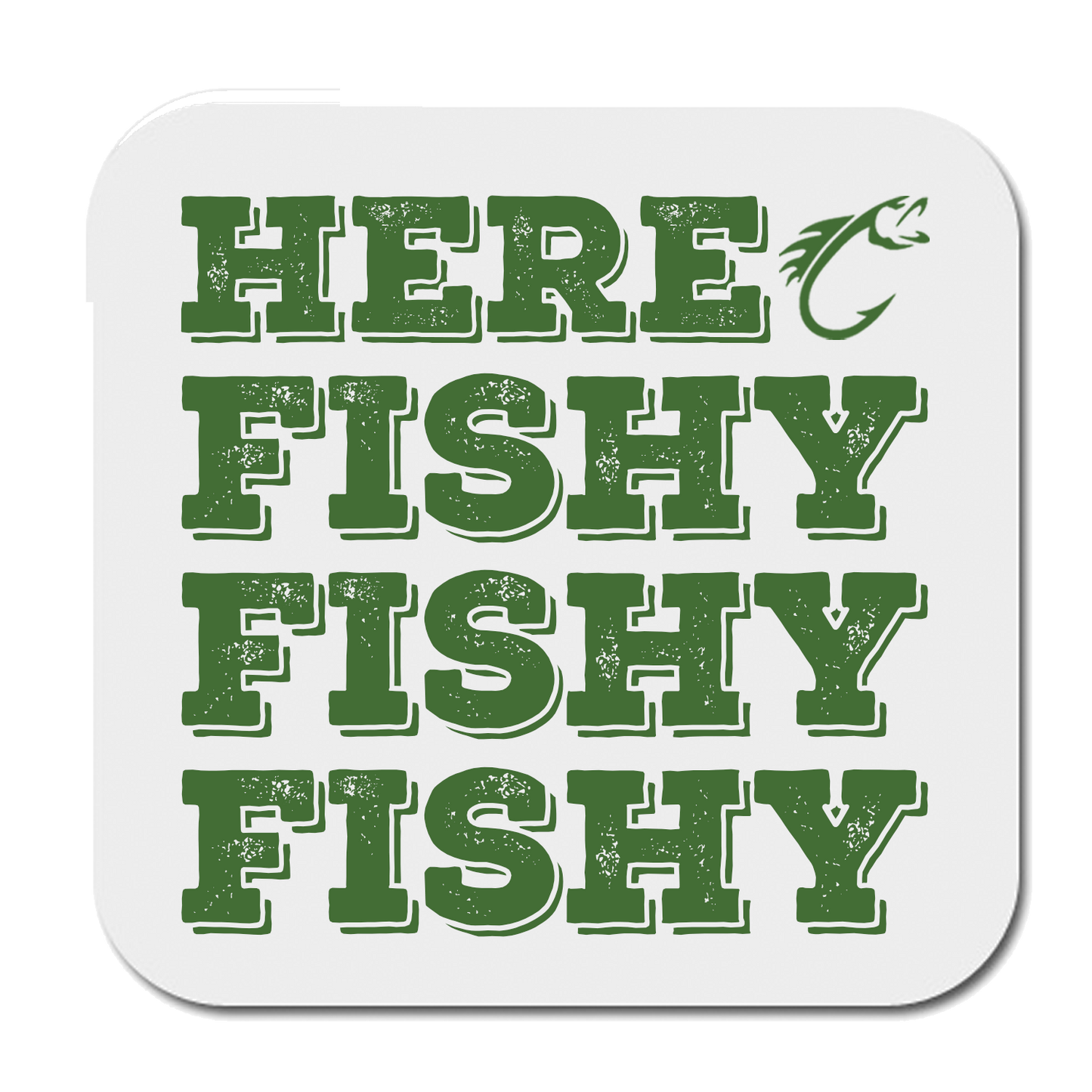 Here Fishy Fishy Fishy Drinks Coaster