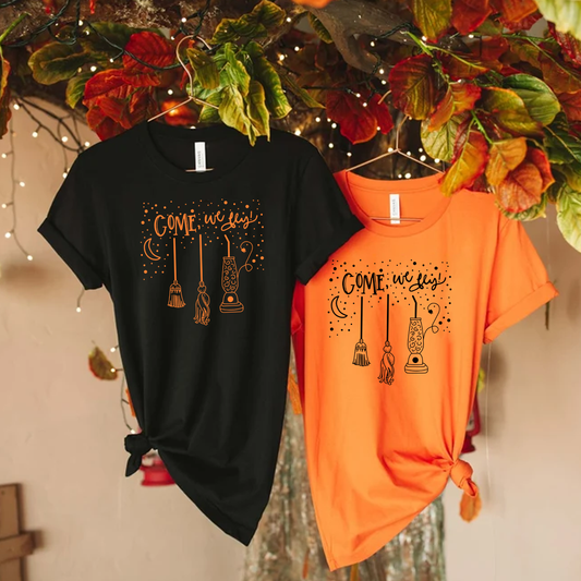 Come We Fly Sanderson Sisters Halloween T-Shirt - kids & adult sizes Hocus Pocus