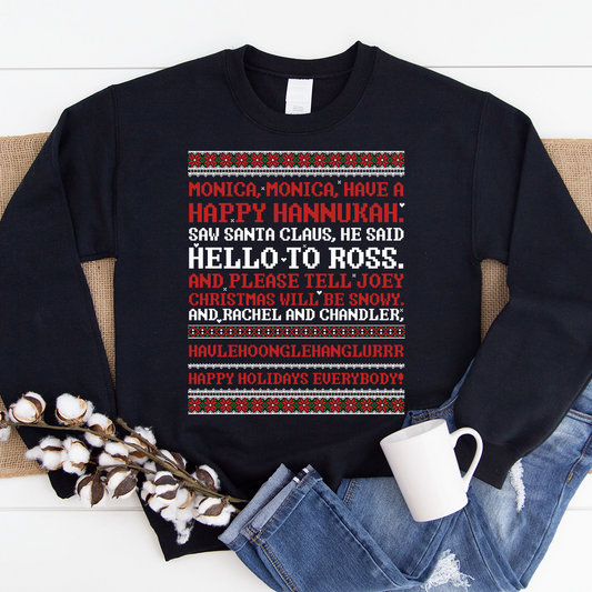 Happy Hanukkah Monica - Friends Christmas Sweatshirt Xmas Jumper
