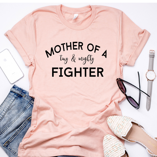Mother of a Tiny & Mighty Fighter Peach t-shirt šļø