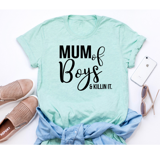 MUM OF BOYS & Killin it mint green t-shirt