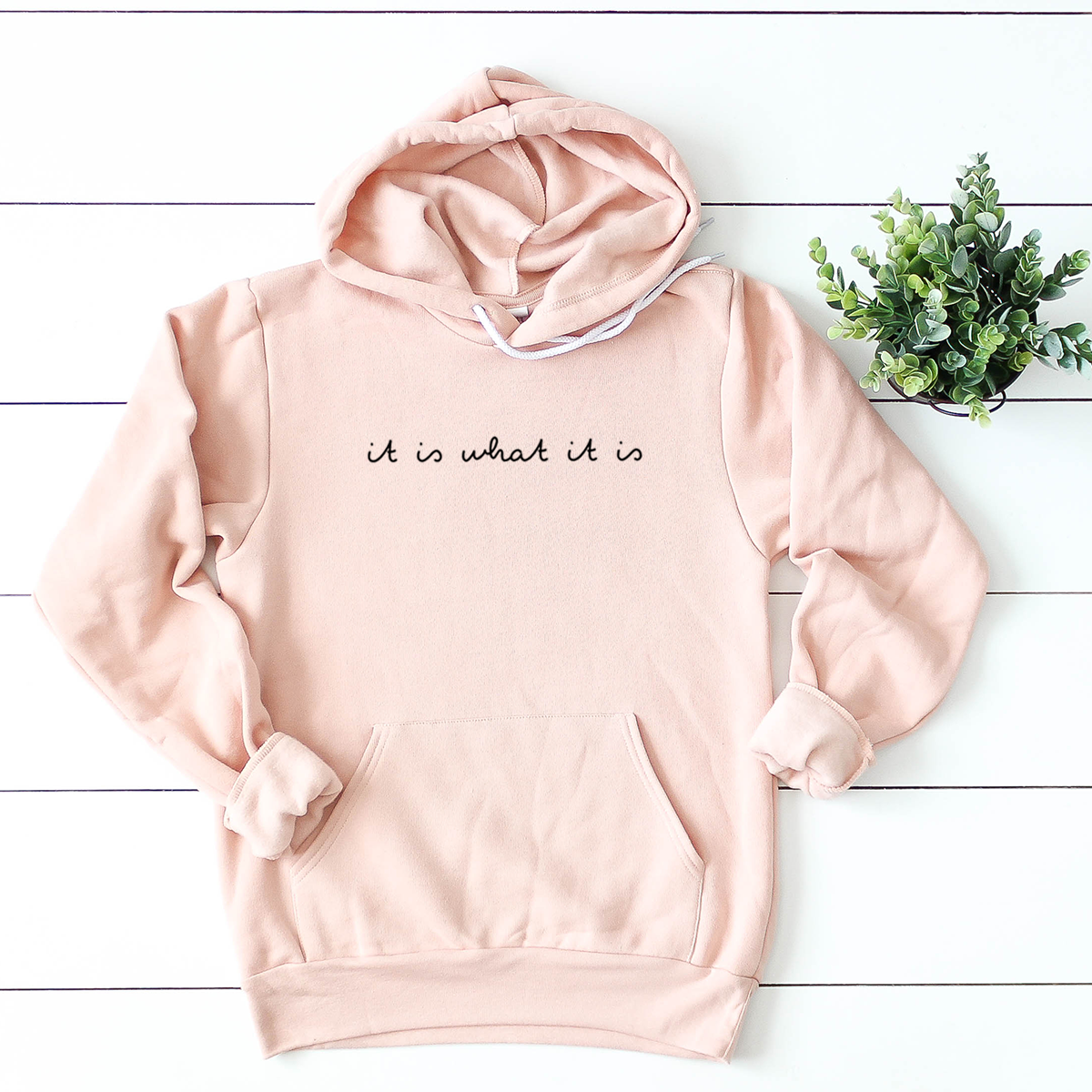 It is what it is Peach Hoodie