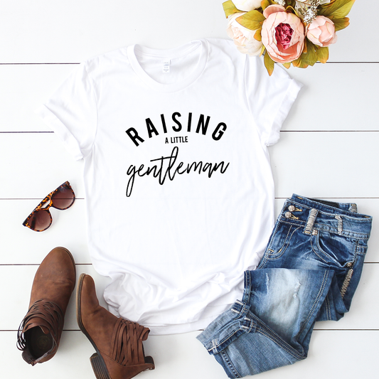 Raising a little Gentleman - white causal t-shirt