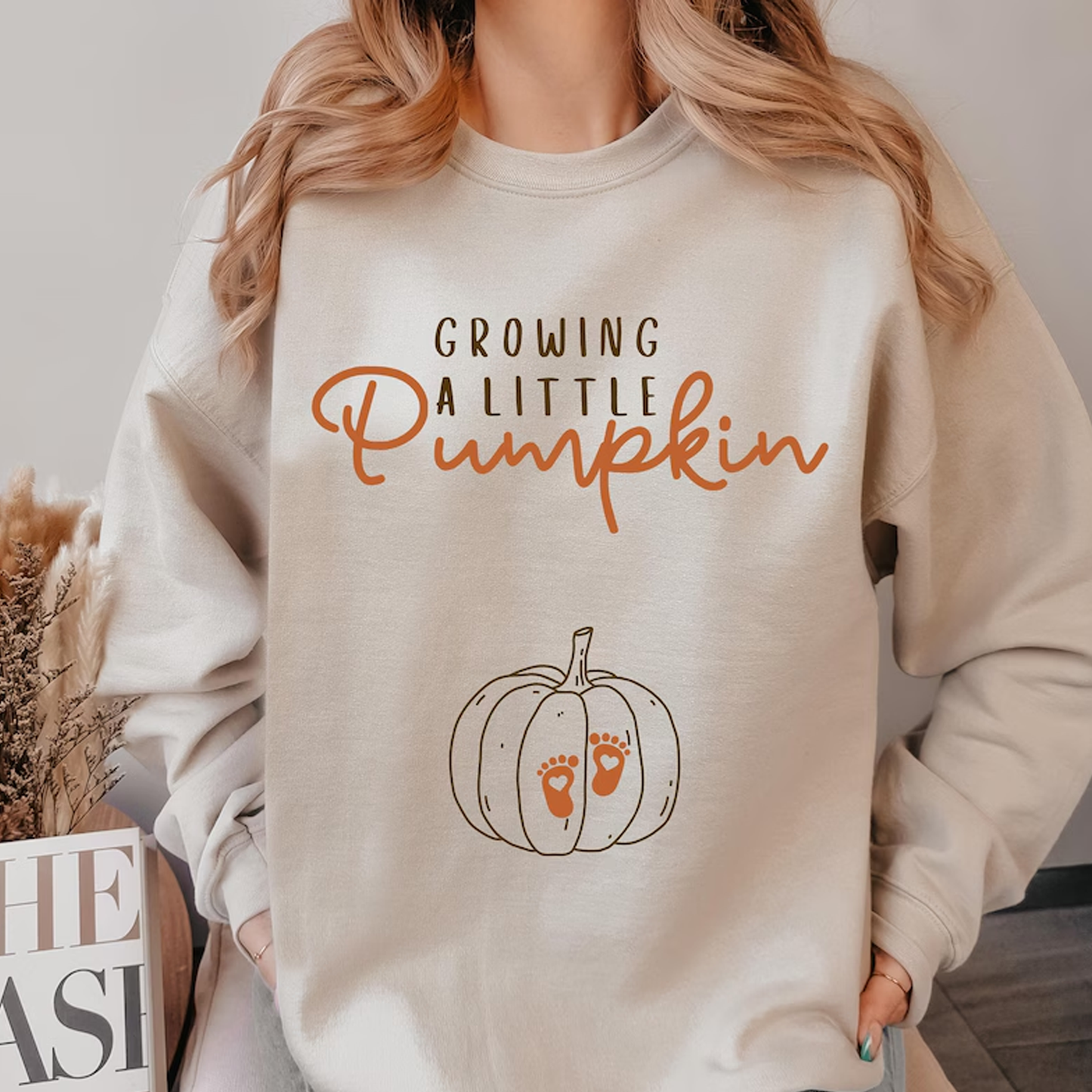 Growing A Little Pumpkin Sweatshirt