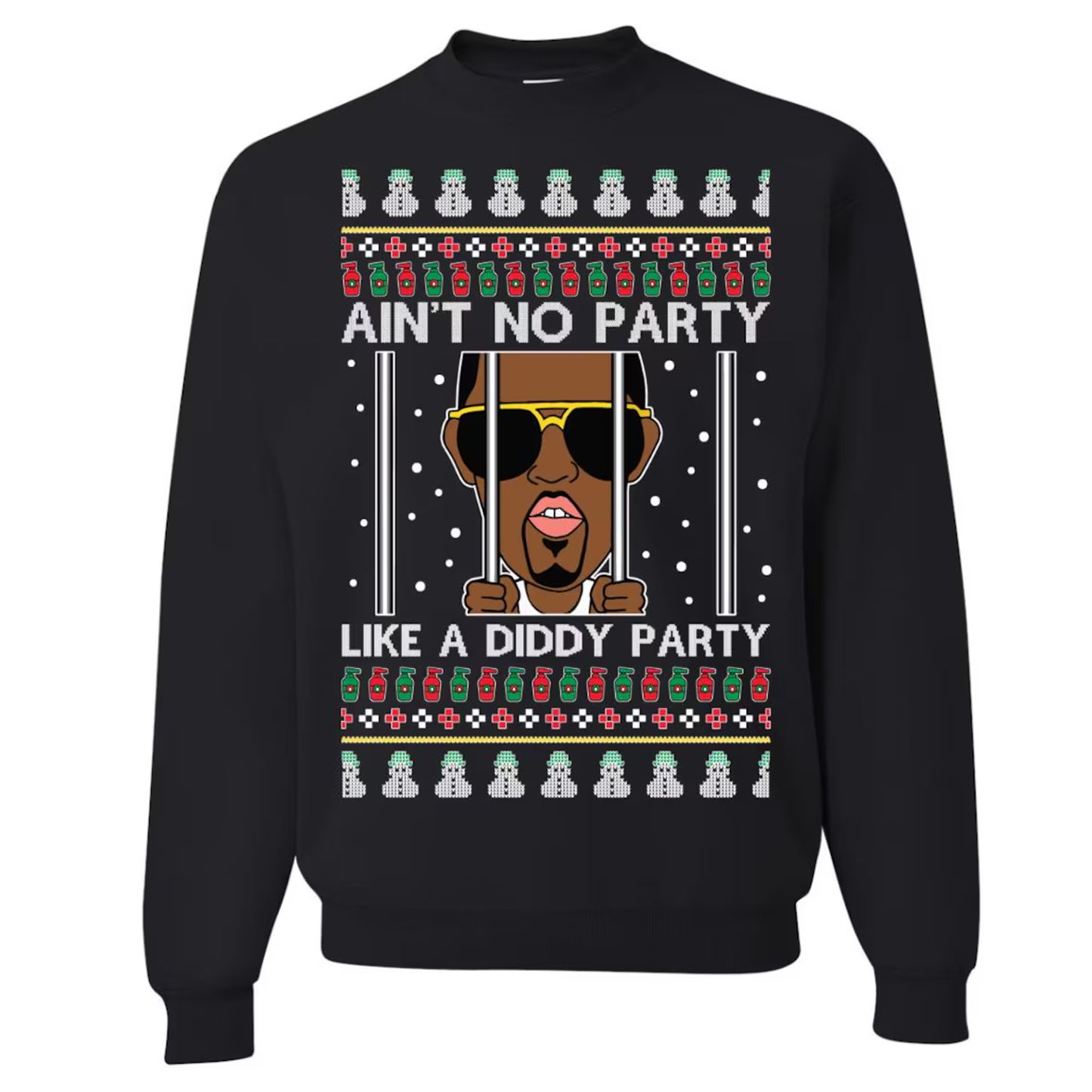 Ain't No Party Like A Diddy Party Christmas Jumper Sweatshirt