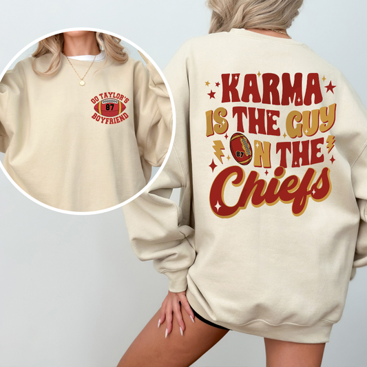 Karma is the guy on the Chiefs - Kansas Sweatshirt