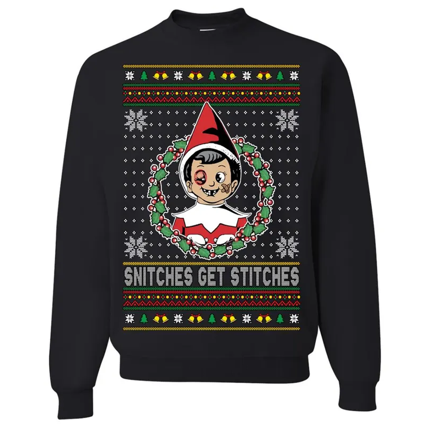 Snitches Get Stitches Christmas Elf Jumper Sweatshirt