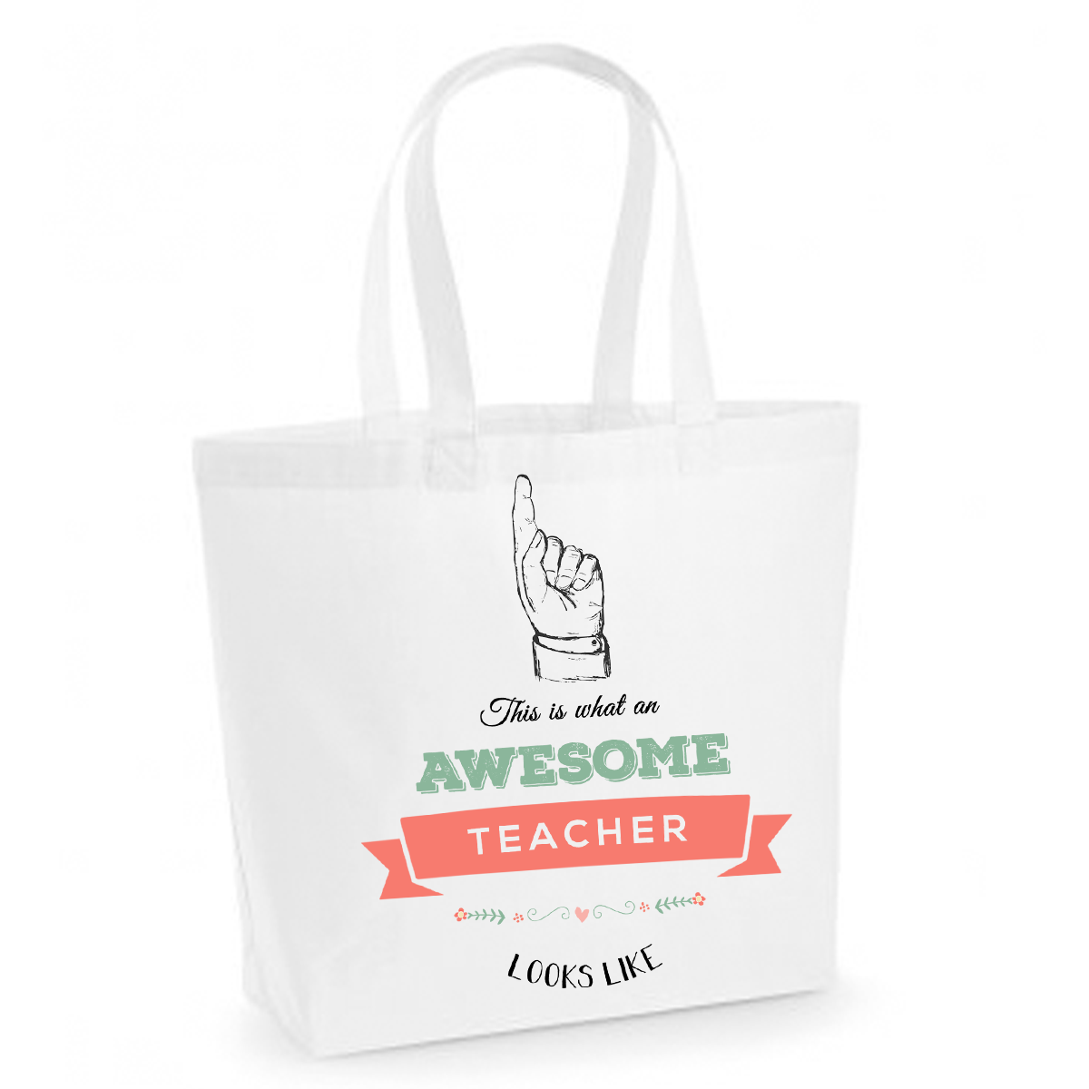 This is what an awesome teacher looks like - White Cotton Tote Bag