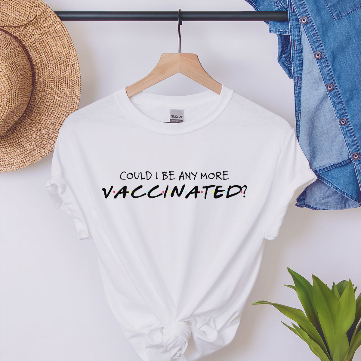 Could I BE anymore Vaccinated? White T-Shirt