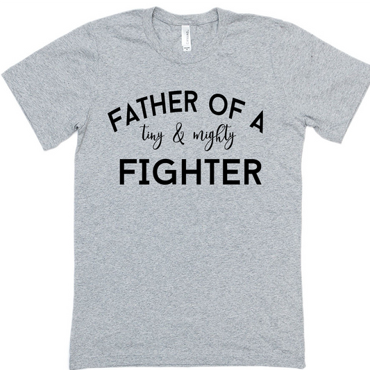 Father of a Tiny & Mighty Fighter - Grey t-shirt 🎗️