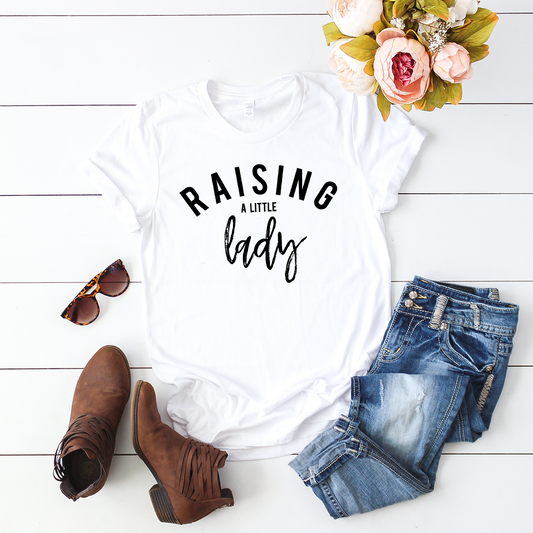 Raising a little Lady White Casual T-Shirt