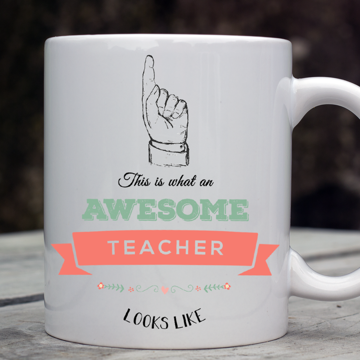 This is what an awesome Teacher looks like - Mug