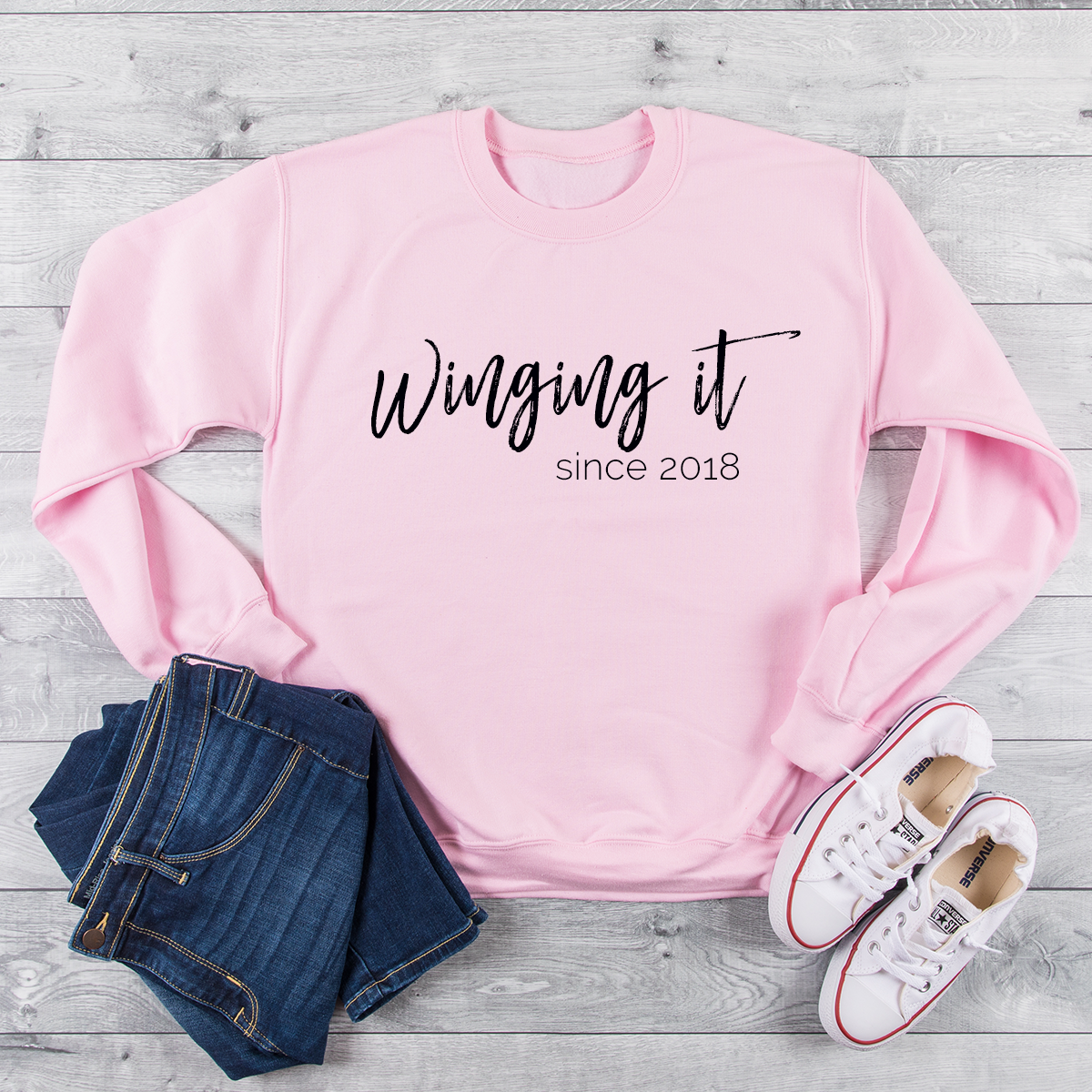 Winging It Since Baby Pink Sweatshirt - Personalised Date